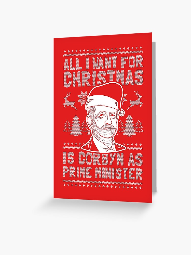All I Want For Christmas Is Corbyn As Prime Minister
