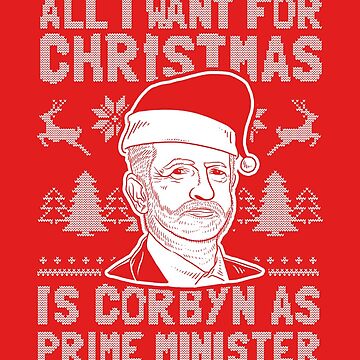 All I Want For Christmas Is Corbyn As Prime Minister