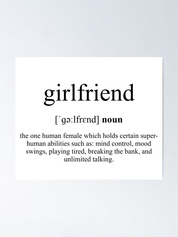 Girlfriend Definition Dictionary Collection Poster By Designschmiede Redbubble
