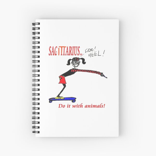 Sagittarius - do it with animals Spiral Notebook