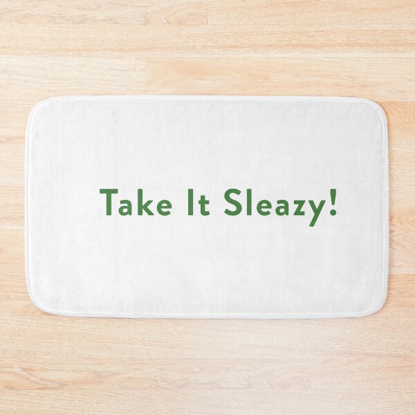 Item preview, Take It Sleazy (Green) designed and sold by KingPagla.