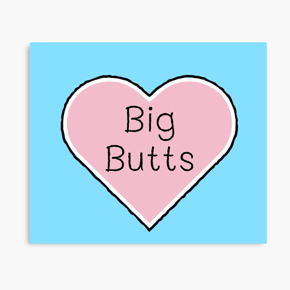 Big Butts