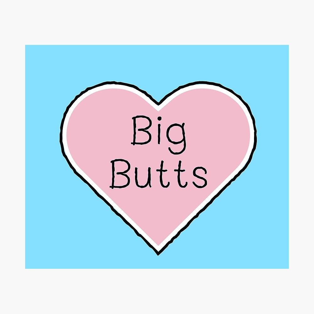 Big Butts