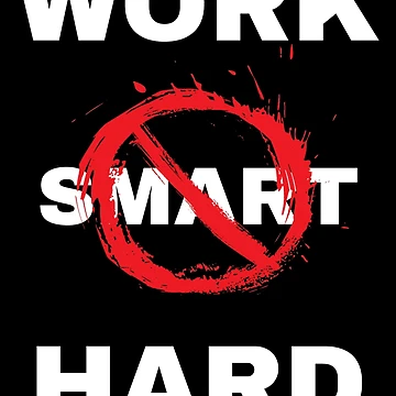 Artwork thumbnail, Work Hard not Smart by RIVEofficial