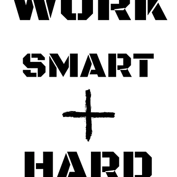 Artwork thumbnail, Work Smart + Hard by RIVEofficial