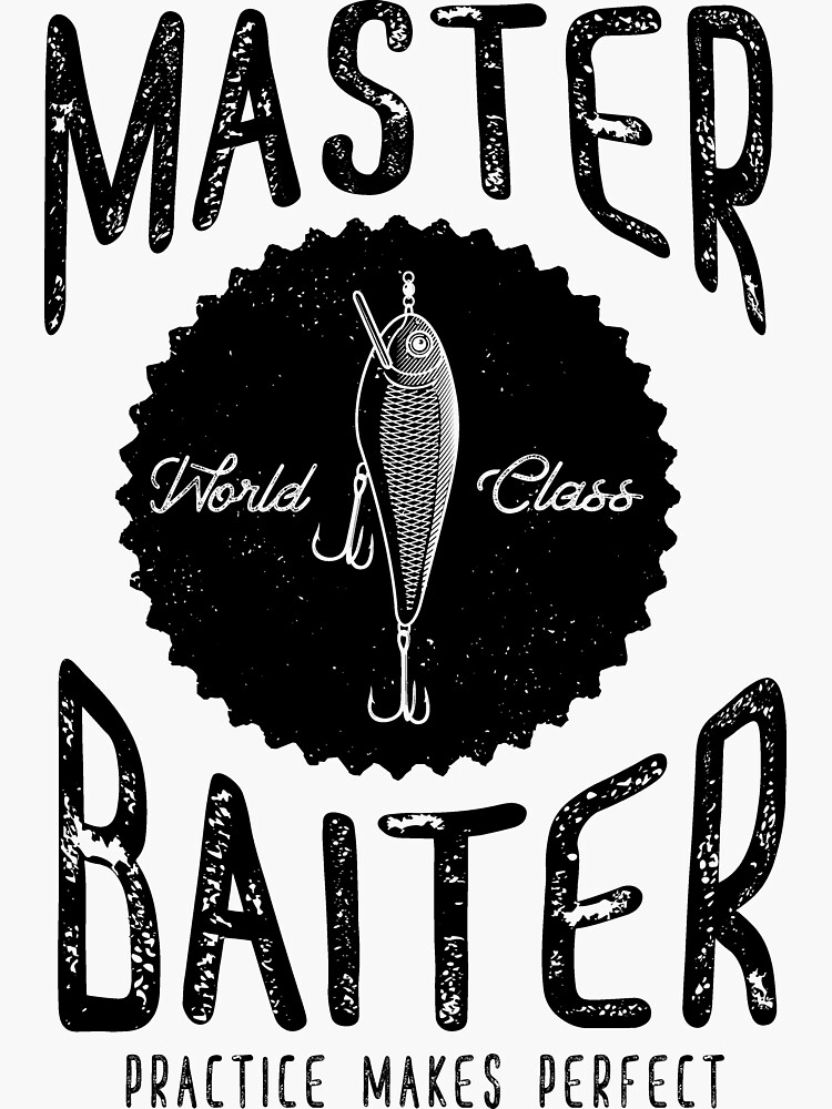 Master Baiter Sticker, World Class Fishing Sticker, Meme Sticker, Funny