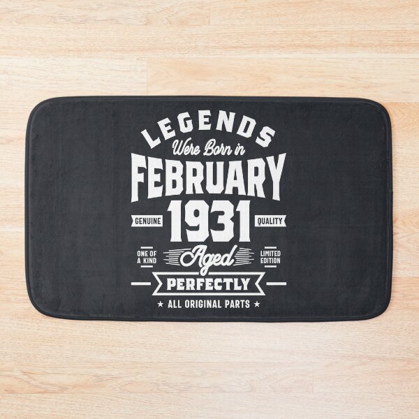 Item preview, Legends Were Born In February 1931 Birthday Gift designed and sold by cidolopez.