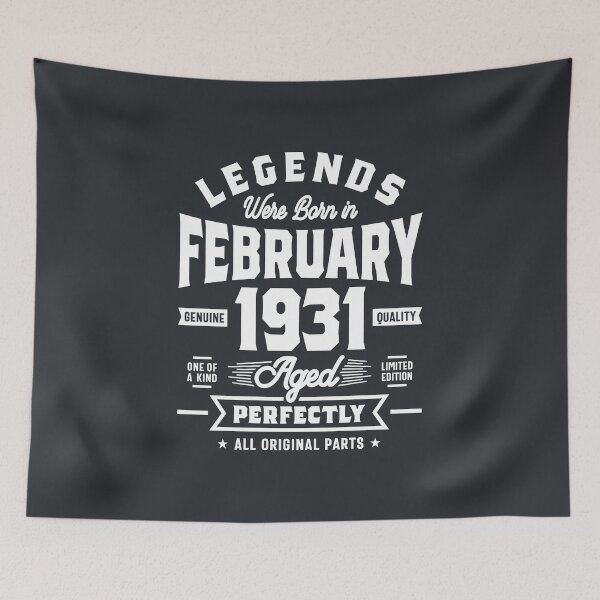 Item preview, Legends Were Born In February 1931 Birthday Gift designed and sold by cidolopez.