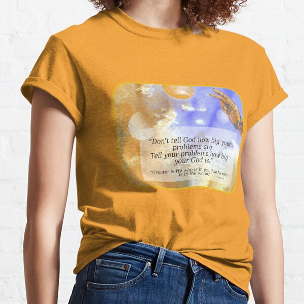 Greater Is He Classic T-Shirt