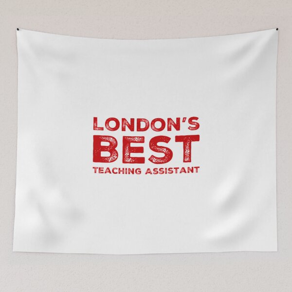 Item preview, London’s Best Teaching Assistant designed and sold by weavernap.