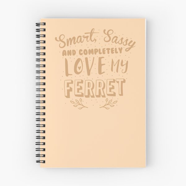 Item preview, Smart, Sassy and completely love my FERRET designed and sold by jazzydevil.