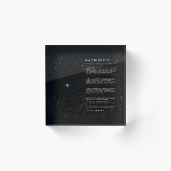 Carl Sagan's - Pale Blue Dot Speech Acrylic Block