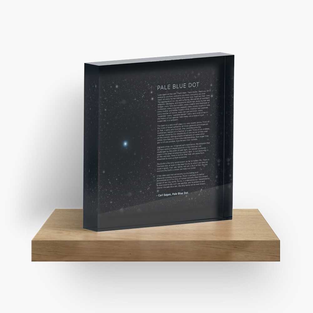 Carl Sagan's - Pale Blue Dot Speech Acrylic Block
