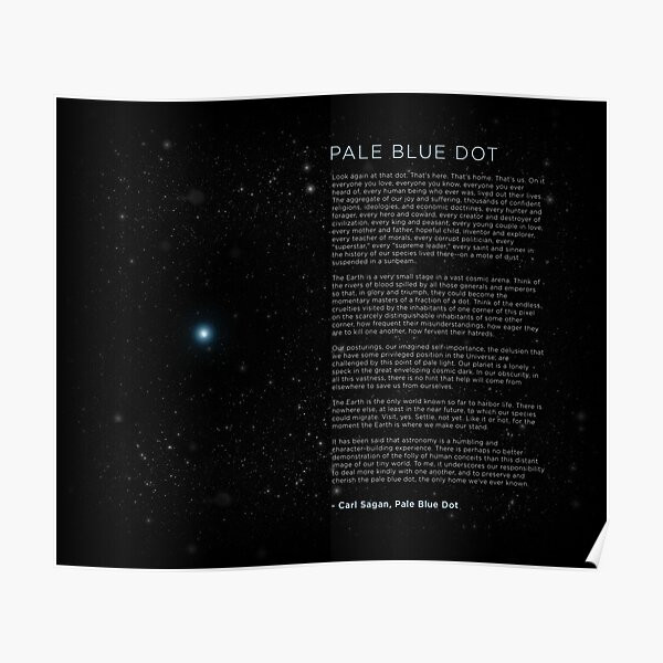 Carl Sagan's - Pale Blue Dot Speech Poster