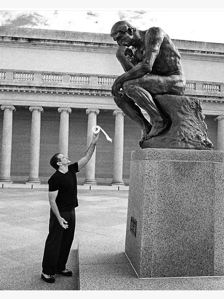Robin Williams Giving 'The Thinker' Toilet Paper by atparker