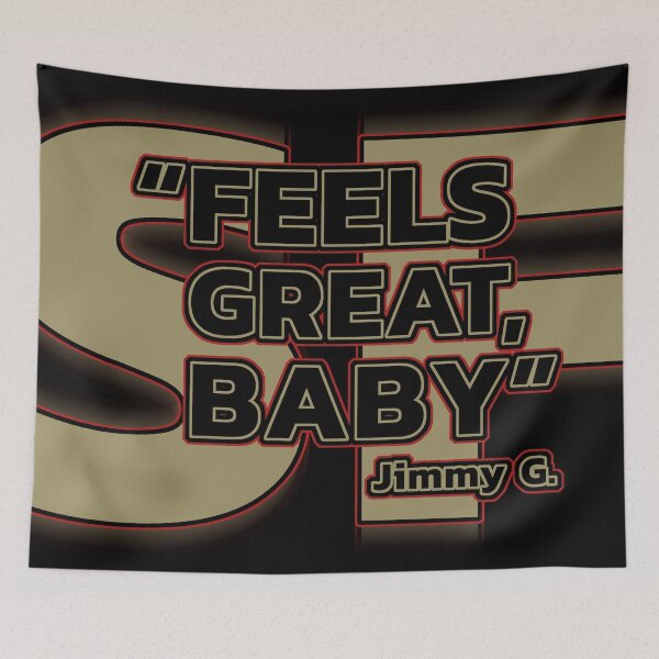 Item preview, San Francisco feels great baby Jimmy G. designed and sold by Thestarrysky.
