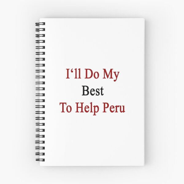 Item preview, I'll Do My Best To Help Peru designed and sold by supernova23.