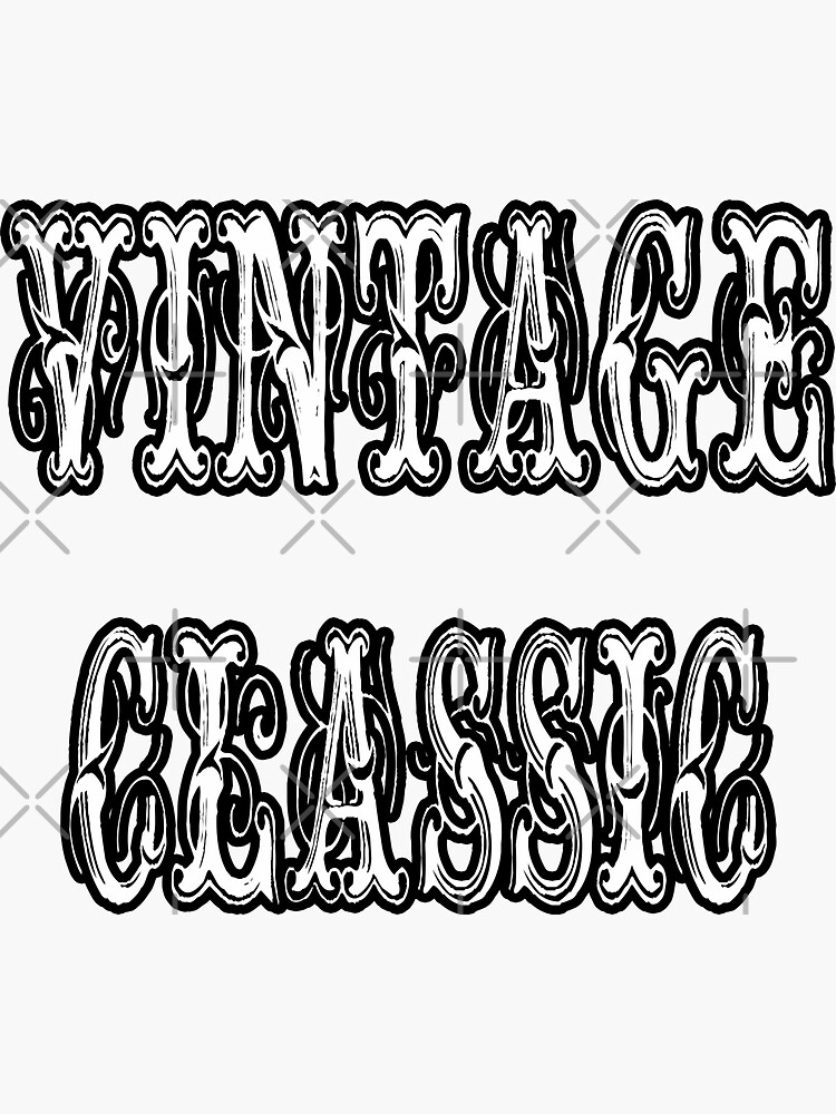 Vintage Classic Letters Sticker For Sale By Artbyomega Redbubble 