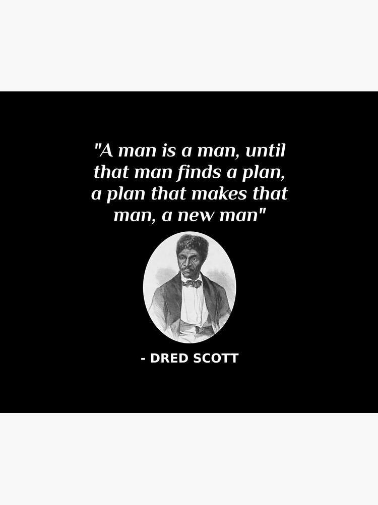 Dred Scott Quote African American History Abolitionist Tapestry