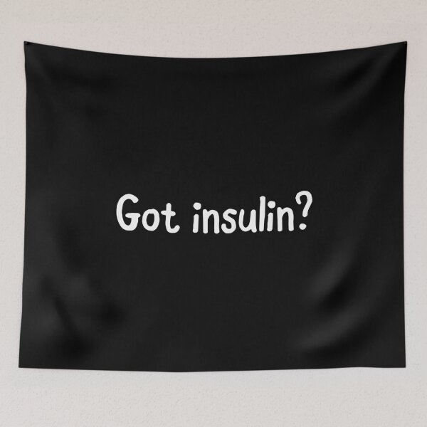 Item preview, Got Insulin? - Funny Diabetes designed and sold by T-shirt For You.
