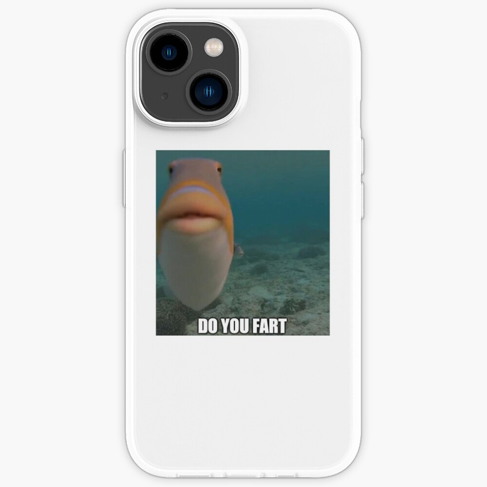 "do u fart? Fish meme" iPhone Case for Sale by rordongamsayy Redbubble