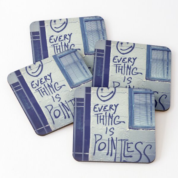 Item preview, Everything is Pointless Street Photography designed and sold by FuzzyHoney.