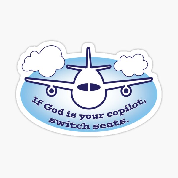 Item preview, God is my Pilot designed and sold by Wildharegrafix.