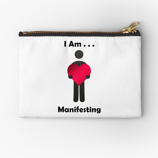I Am . . . Manifesting Zipper Pouch