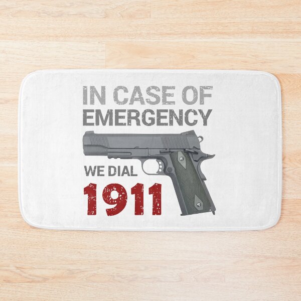 Item preview, In Case of Emergency We Dial 1911 designed and sold by NiceThings Store.