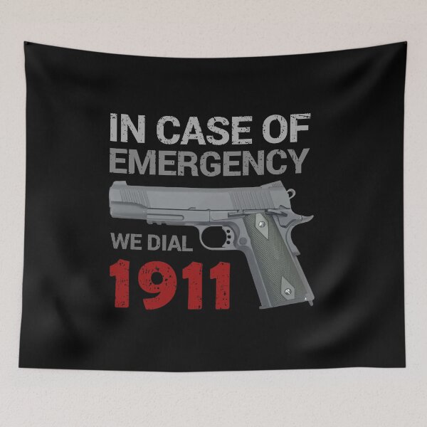 Item preview, In Case of Emergency We Dial 1911 designed and sold by NiceThings Store.