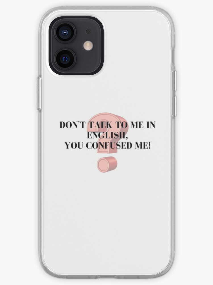 Funda Y Vinilo Para Iphone No Me Hables En Ingles Me Confundiste De Junkiebonkie Redbubble