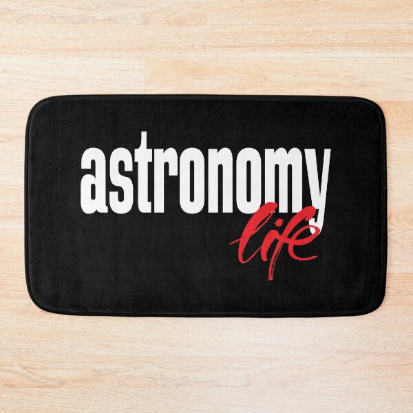 Item preview, Astronomy Life designed and sold by ProjectX23.