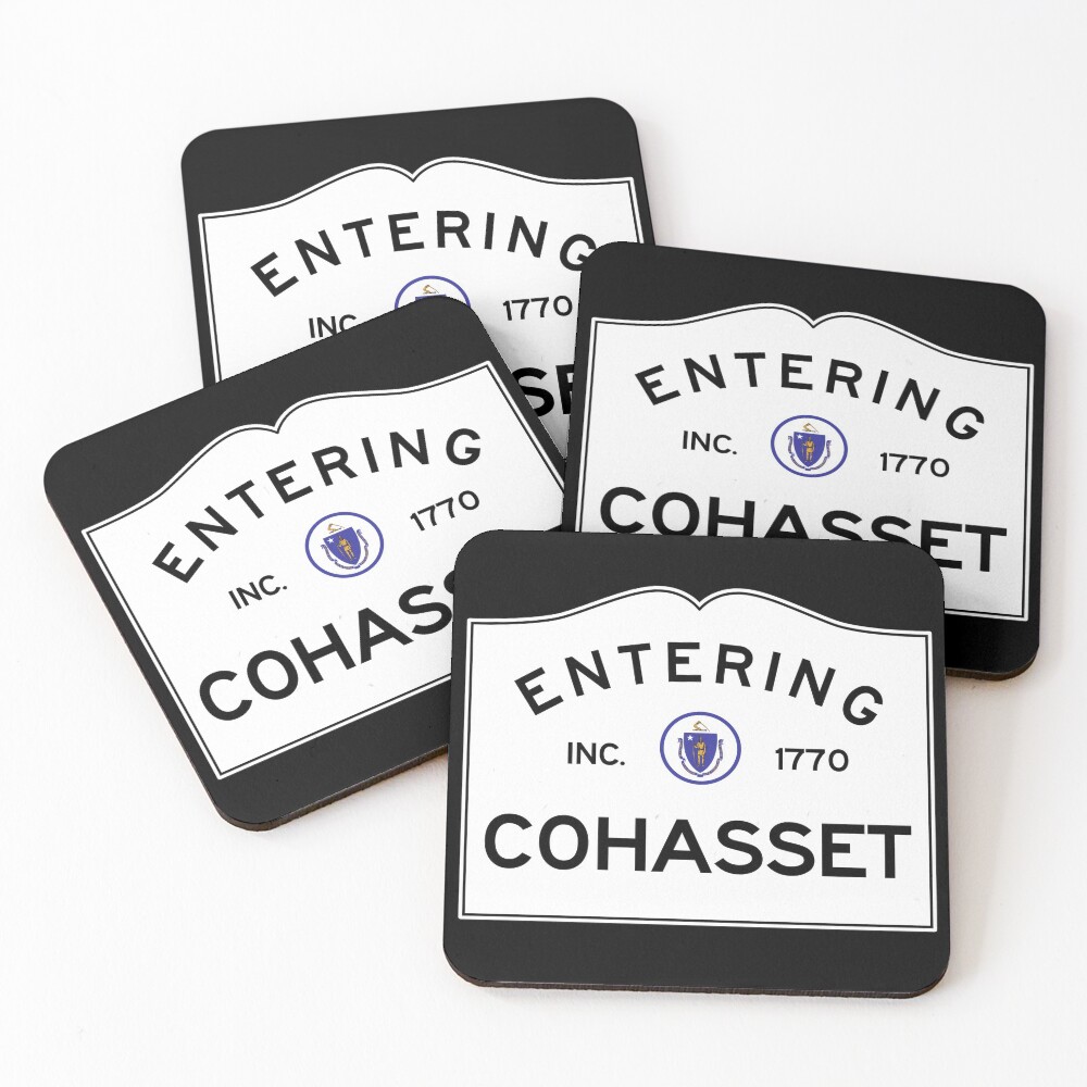 Entering Cohasset Massachusetts - Commonwealth of Massachusetts Road Sign Coasters (Set of 4)