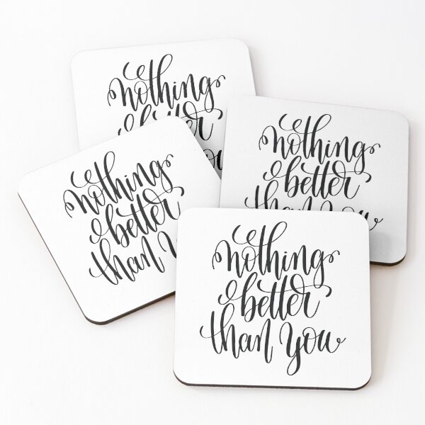 Item preview, Nothing Better Than You Inspirational and Motivational Quotes designed and sold by ProjectX23.