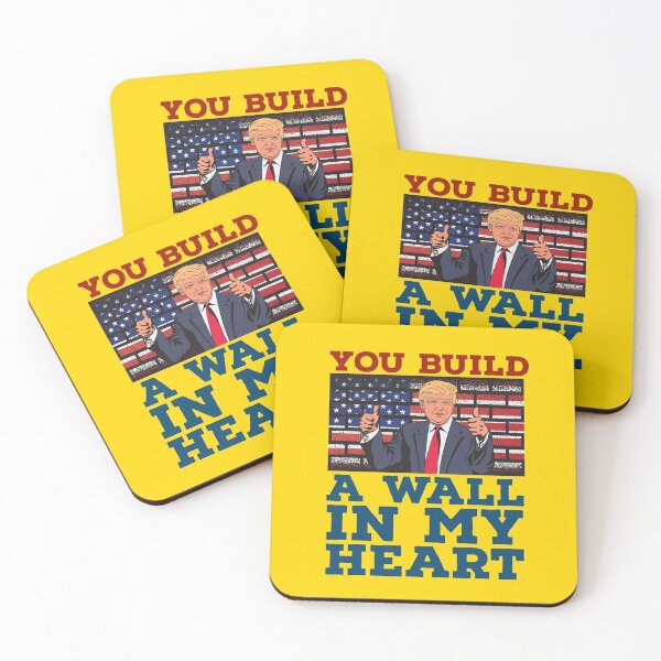 Item preview, you build a wall in my heart, funny trump valentine designed and sold by atevern.