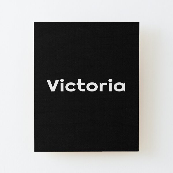 Victoria Mi nombre Nombre Victoria Lámina montada de madera