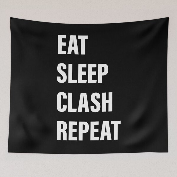 Item preview, Eat Sleep Clash Repeat Funny Gift designed and sold by derradji.