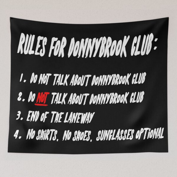 Item preview, Rules for Donnybrook Club (White) designed and sold by SFXmedia.