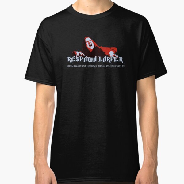 RespawnLARPer - My name is Legion Classic T-Shirt