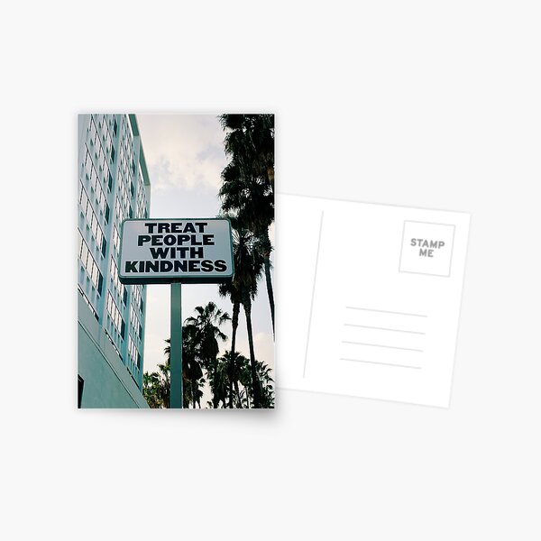 Treat People with Kindness Postcard