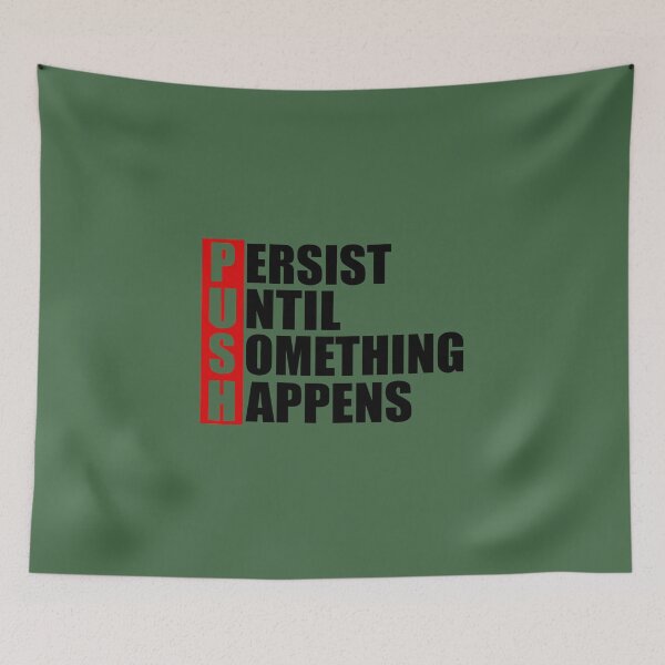 Item preview, new motivational tshirt T-Shirt cool simple persist until something happens designed and sold by PUNCH ME IN SHOP.