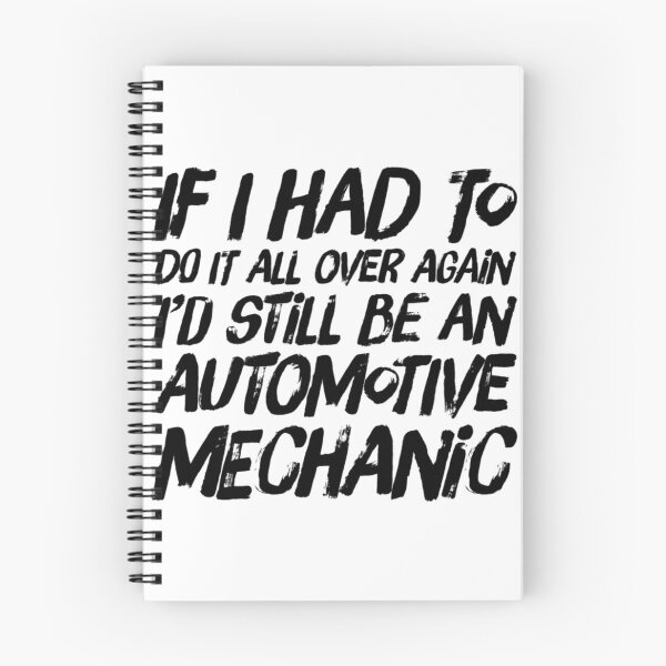 Item preview, If I Had To Do It All Over Again I'd Still Be An Automotive Mechanic Black Text designed and sold by TWMBDesigns.