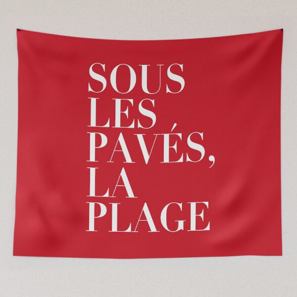 Item preview, ! New ! Paris Revolt, May 68: 'SOUS LES PAVES, LA PLAGE': White on Deep Red designed and sold by Day Chapman.