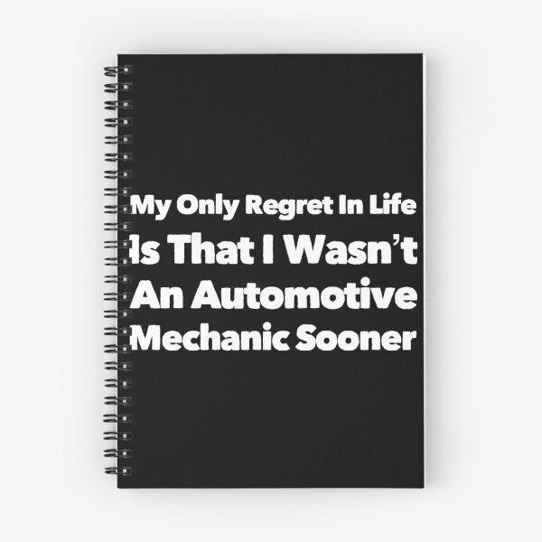 Item preview, My Only Regret In Life Is That I Wasn't An Automotive Mechanic Sooner White Text designed and sold by TWMBDesigns.