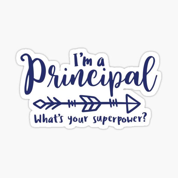 Aperçu de l'œuvre Principal, I'm a principal, quel est votre super pouvoir, vie principale, idée cadeau, vie principale créée et vendue par mbdesign23.