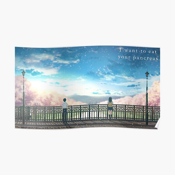 I Want To Eat Your Pancreas 2 Poster For Sale By Dylan5341 Redbubble   Poster,504x498,f8f8f8 Pad,600x600,f8f8f8 