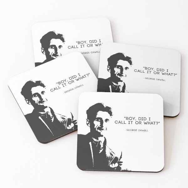 Item preview, George Orwell - "Boy, did i call it or what" 1984 - Black designed and sold by NaturalSkeptic.