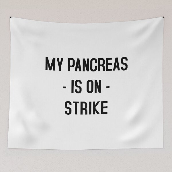Item preview, Diabetes Funny Shirt: My Pancreas Is On Strike designed and sold by T-shirt For You.