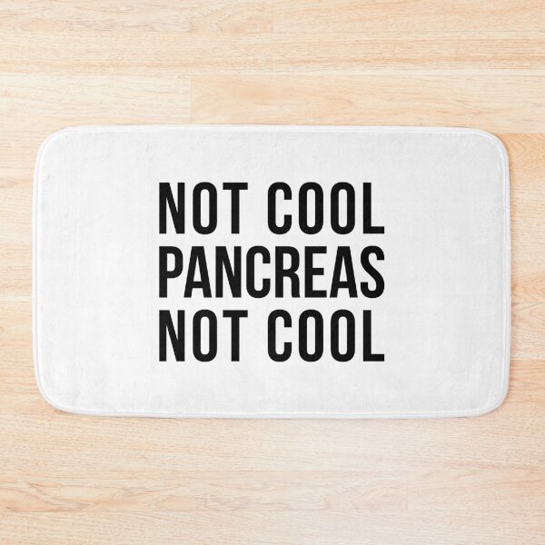 Item preview, Not Cool Pancreas Not Cool - Funny Diabetes  designed and sold by T-shirt For You.