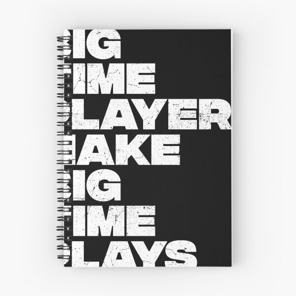 Item preview, Big time players, make big time plays! designed and sold by COURT-VISION.